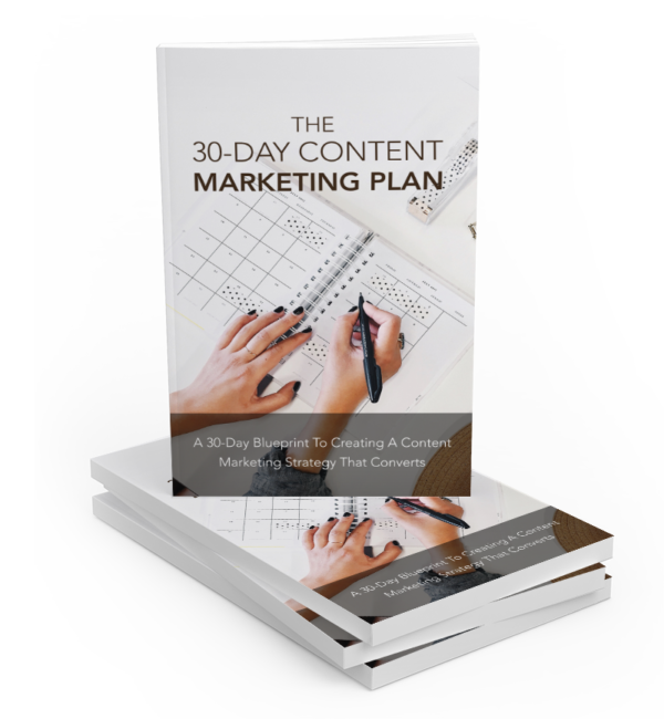 30 Day Content Marketing Plan