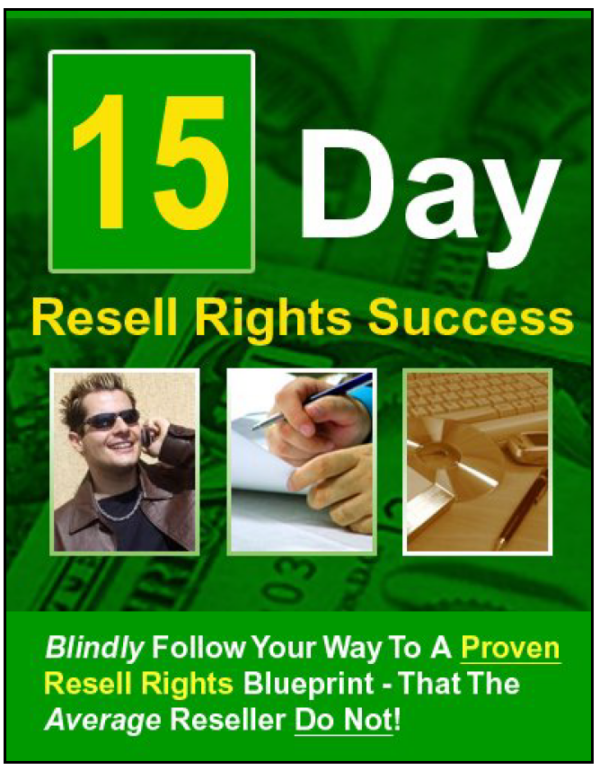 15 Day Reseller Rights Success